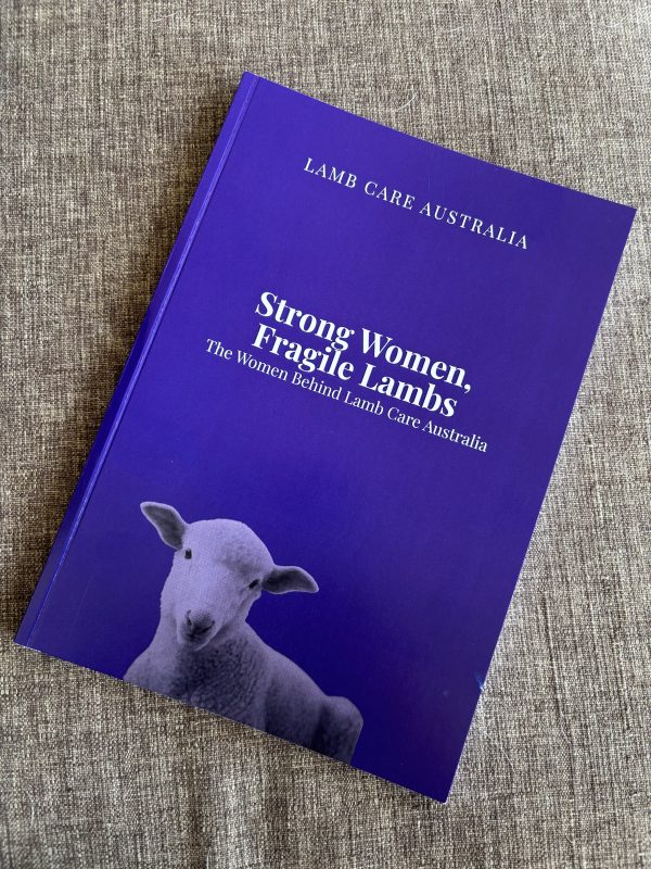 The Women Behind Lamb Care Australia [Book]